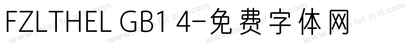 FZLTHEL GB1 4字体转换